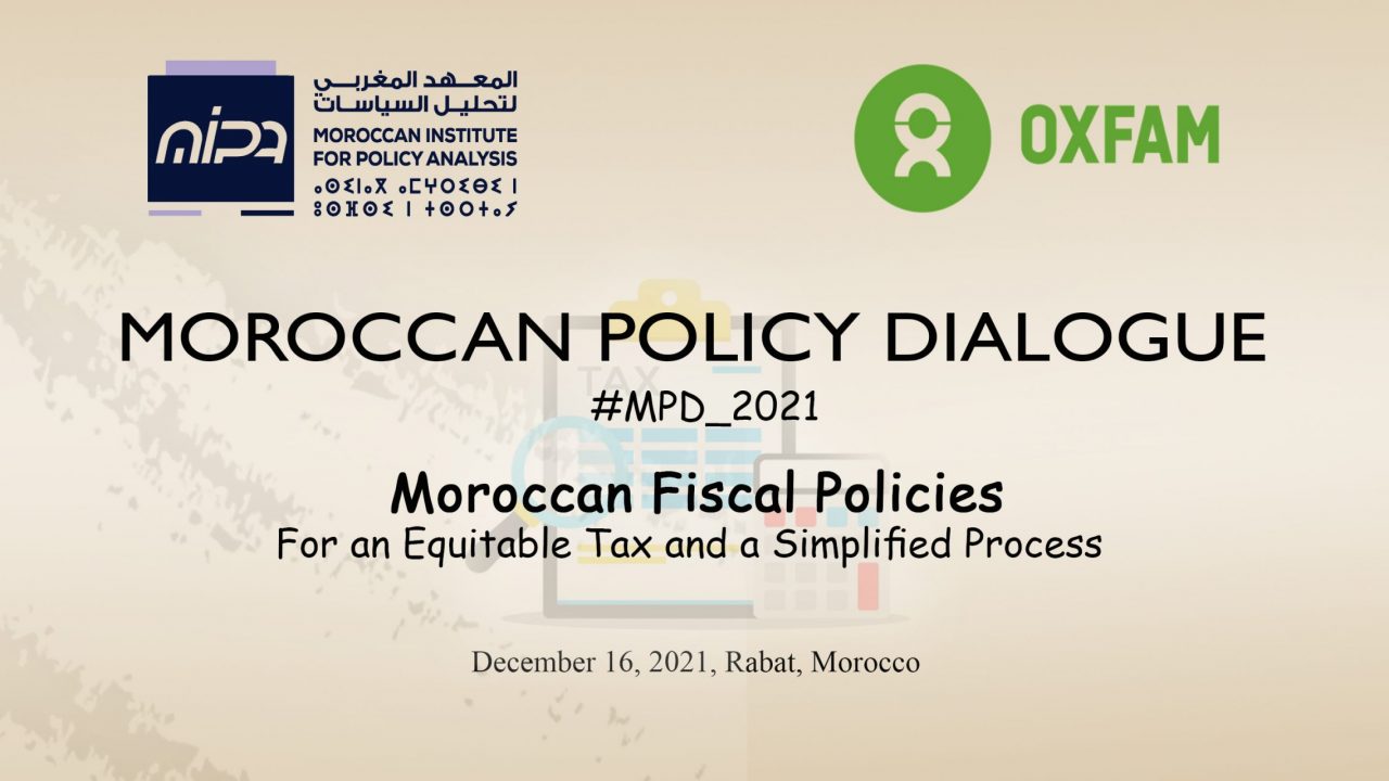 Moroccan Fiscal Policies: For an Equitable Tax and a Simplified Process